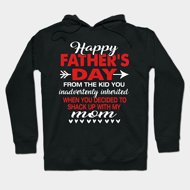 Mens Happy Father_s Day From The Kid You Inadvertently Inherited Hoodie by Kaileymahoney